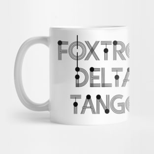 Foxtrot-Delta-Tango Mug
